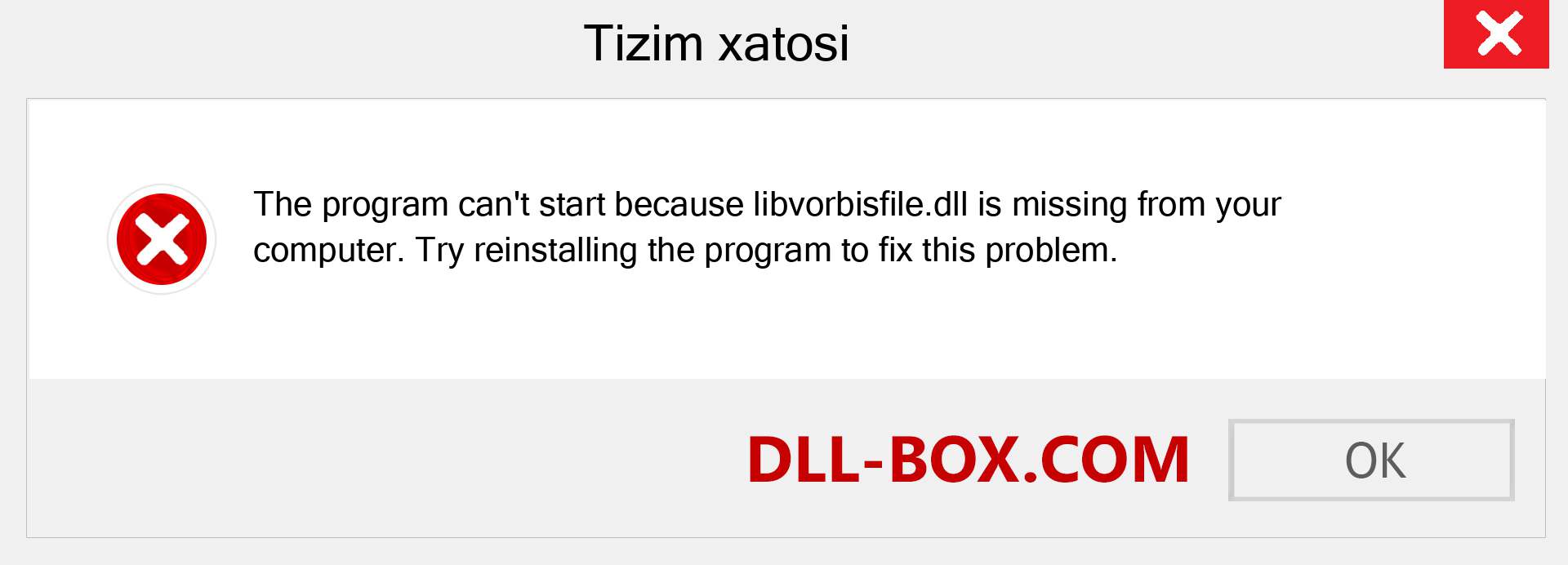 libvorbisfile.dll fayli yo'qolganmi?. Windows 7, 8, 10 uchun yuklab olish - Windowsda libvorbisfile dll etishmayotgan xatoni tuzating, rasmlar, rasmlar